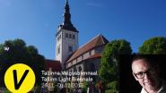„Lighting Tallinn Churches“ Church Niguliste, Leiter: Berry van Egten, NL